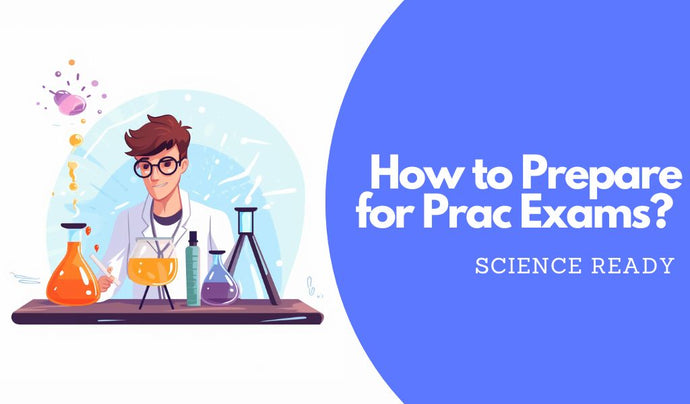 How to Prepare for Practical Exams