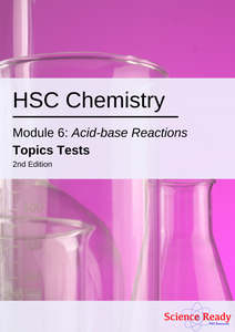 HSC Chemistry Module 6: Acid and Base Reactions Topic Tests (2nd Edition)