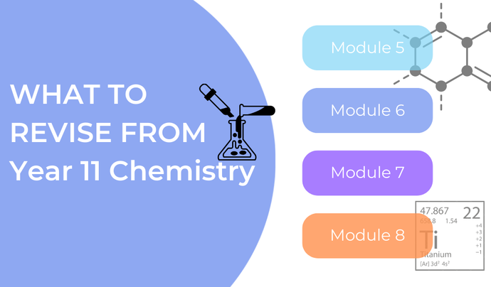 What Should I Revise From Year 11 HSC Chemistry?