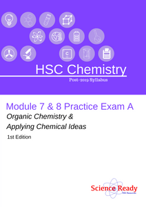 HSC Chemistry Module 7 & 8 Practice Exam A