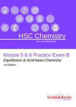 Load image into Gallery viewer, HSC Chemistry Module 5 &amp; 6 Practice Exam B
